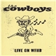 The Cowboys - Live On WFHB